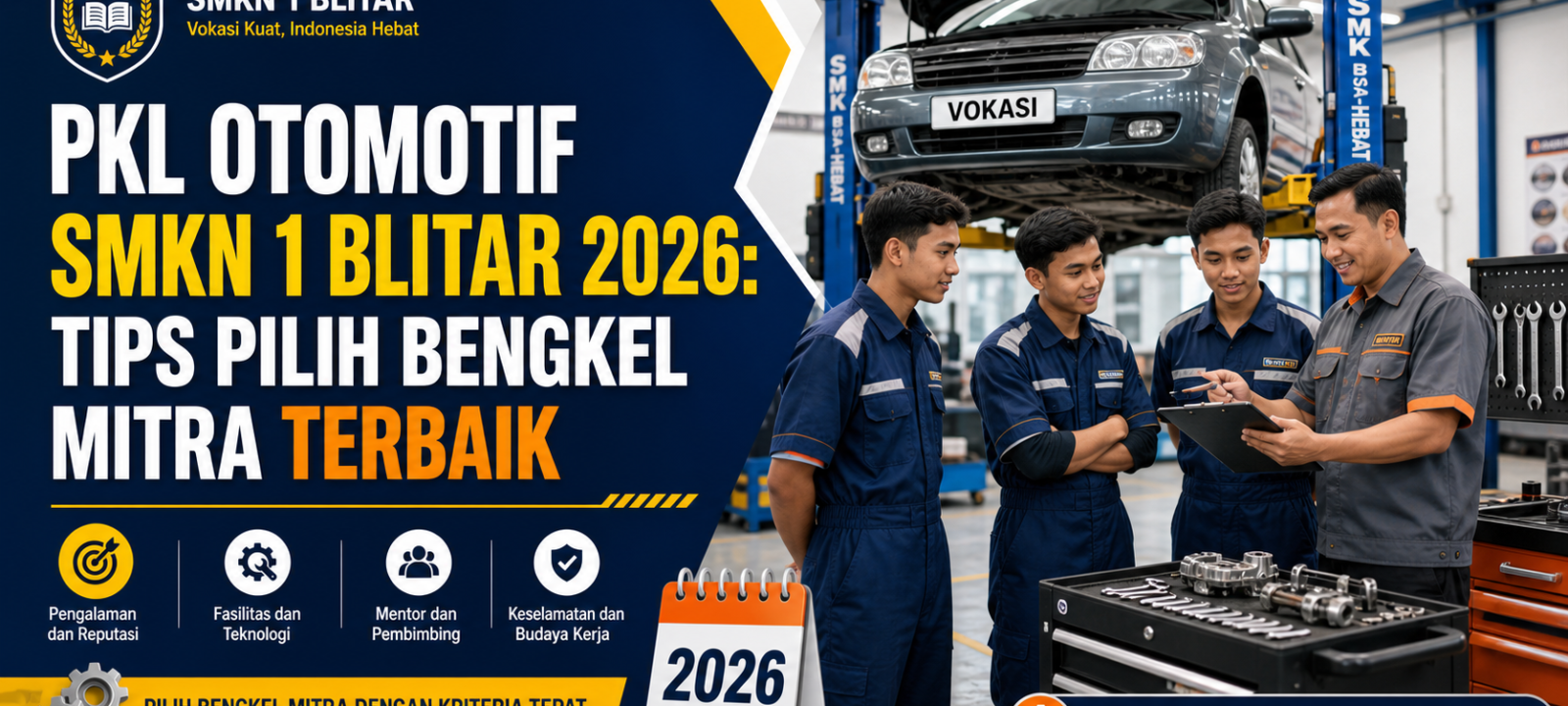 blitar - PKL Otomotif SMKN 1 Blitar 2026: Tips Pilih Bengkel Mitra Terbaik
