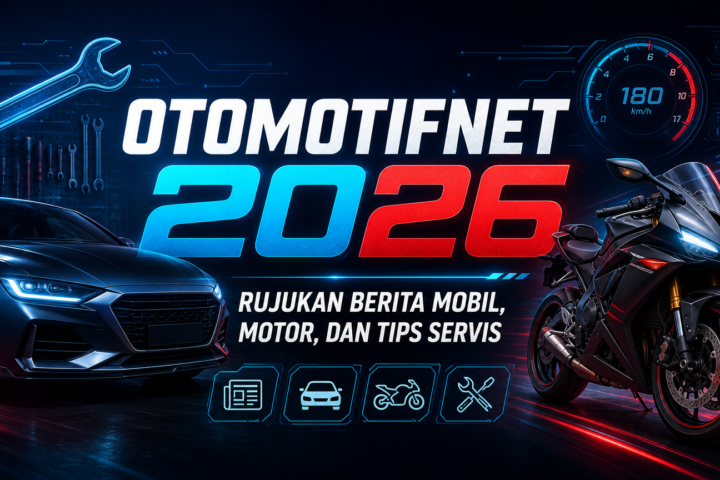 otomotifnet - Otomotifnet 2026: Rujukan Berita Mobil, Motor, dan Tips Servis