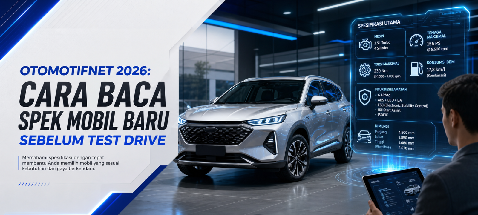 otomotifnet - Otomotifnet 2026: Cara Baca Spek Mobil Baru Sebelum Test Drive