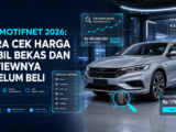 otomotifnet - Otomotifnet 2026: Cara Cek Harga Mobil Bekas dan Reviewnya Sebelum Beli