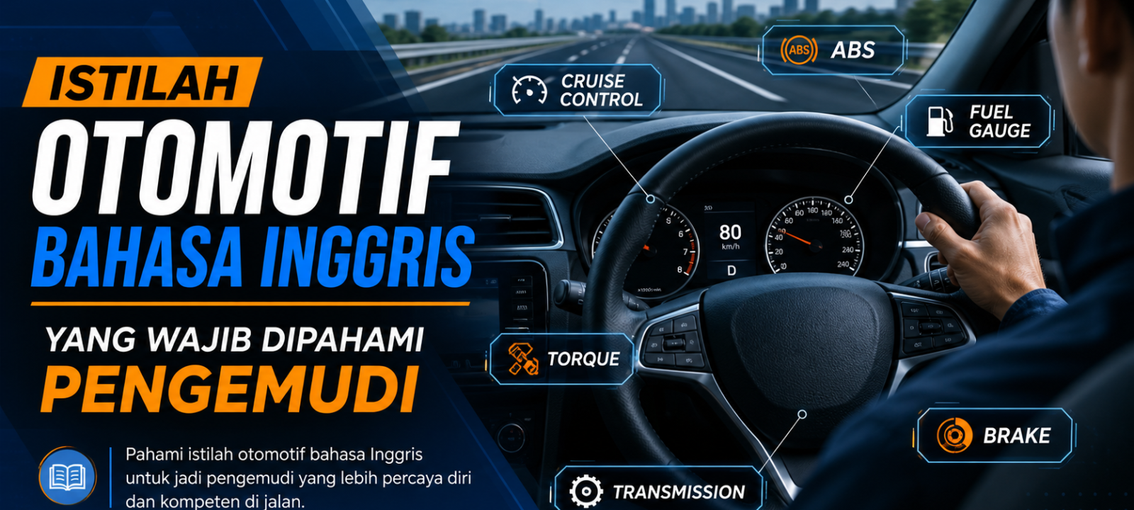 otomotif - Istilah Otomotif Bahasa Inggris yang Wajib Dipahami Pengemudi