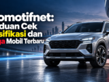 otomotifnet - Otomotifnet: Panduan Cek Spesifikasi dan Harga Mobil Terbaru